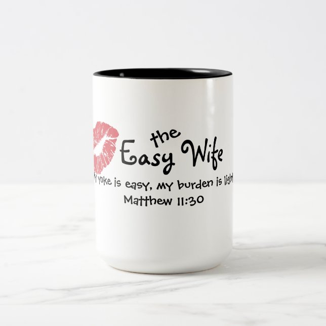 The Easy Wife Life... Two-Tone Coffee Mug (Center)