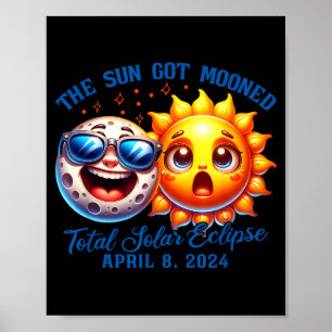 The Eclipse Sun Got Mooned Solar Poster