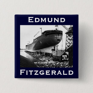 The Edmund Fitzgerald 2 Inch Square Button