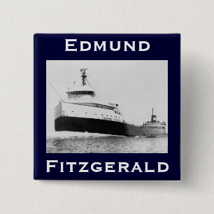 The Edmund Fitzgerald 2 Inch Square Button