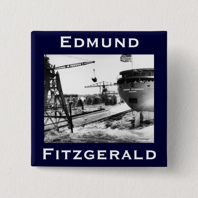 The Edmund Fitzgerald 2 Inch Square Button (Front)