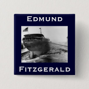 The Edmund Fitzgerald 2 Inch Square Button