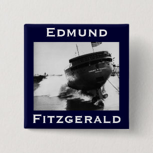 The Edmund Fitzgerald 2 Inch Square Button
