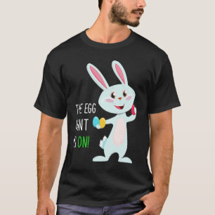 The Egg Hunt Is On  Easter Bunny Hunter Quote Kids T-Shirt