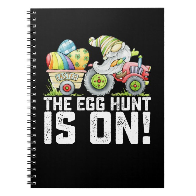 The Egg Hunt Is On Gnome Funny Easter Notebook (Front)
