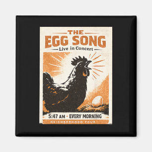The Egg Song Funny Crazy Ckyard Chicken Lady Homes Magnet