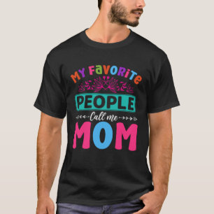 The Element Of Life Is Mother  249 T-Shirt
