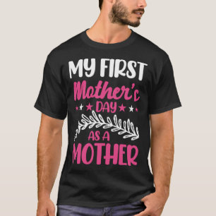 The Element Of Life Is Mother  43 T-Shirt