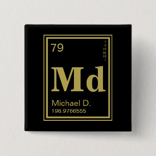 The Element of You! Custom Name Gold Periodic 2 Inch Square Button