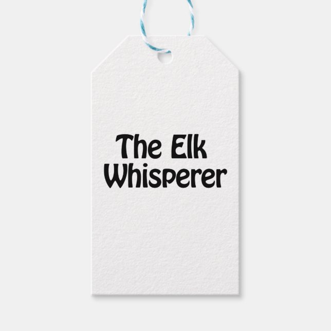 the elk whisperer gift tags (Front)