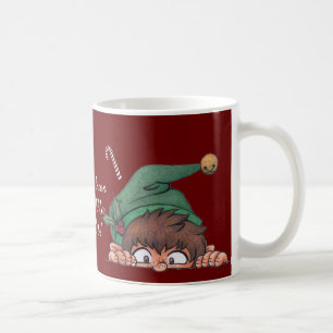 The Elves Made Me Do It! Coffee Mug