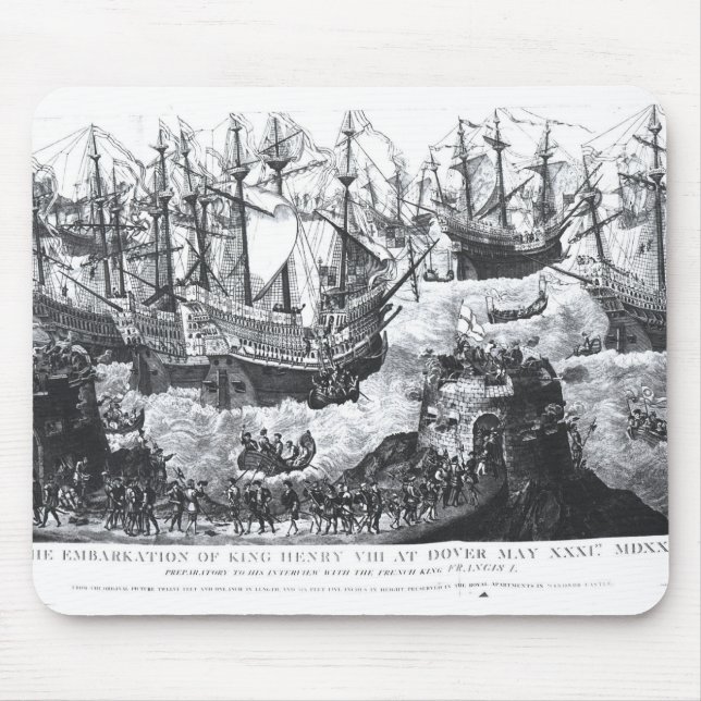 The Embarkation of Henry VIII  at Dover Mouse Pad (Front)