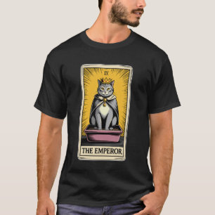 The Emperor Cat Tarot Card Cat Litter Box Funny Ca T-Shirt