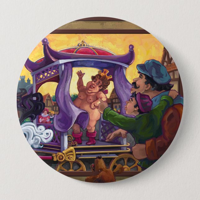 The Emperor’s New Clothes 4 Inch Round Button (Front)