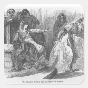 The Empress Matilda  and the Queen of Stephen Square Sticker