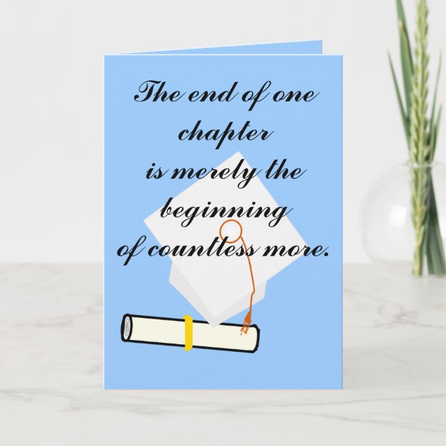 The End of One Chapter Graduation Card (Front)