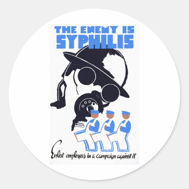 The Enemy Is Syphilis Classic Round Sticker (Front)