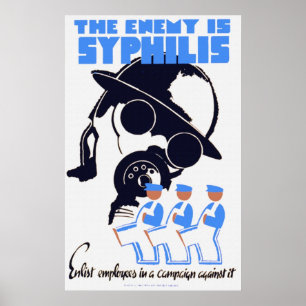 The Enemy is Syphilis Poster