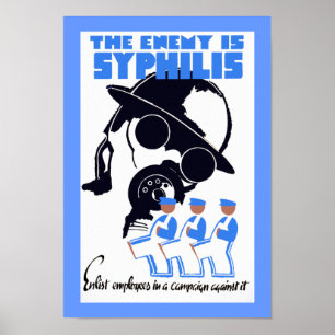 The Enemy Is Syphilis Poster