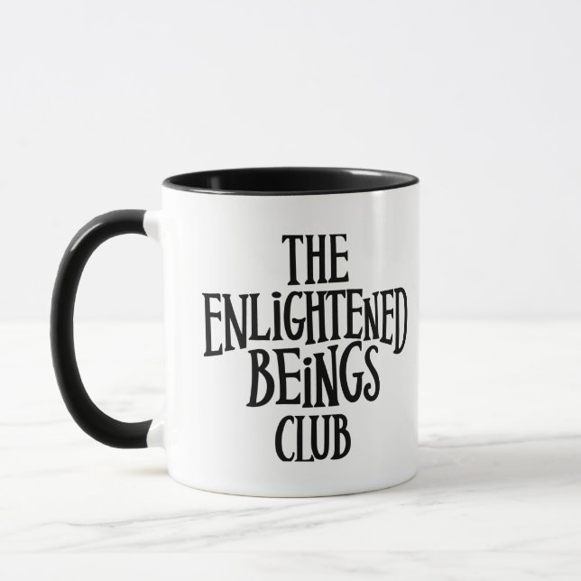 The Enlightened Beings Club Funny Mug (Left)
