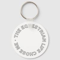 The Equestrian Life Chose Me Modern Horse Rider 