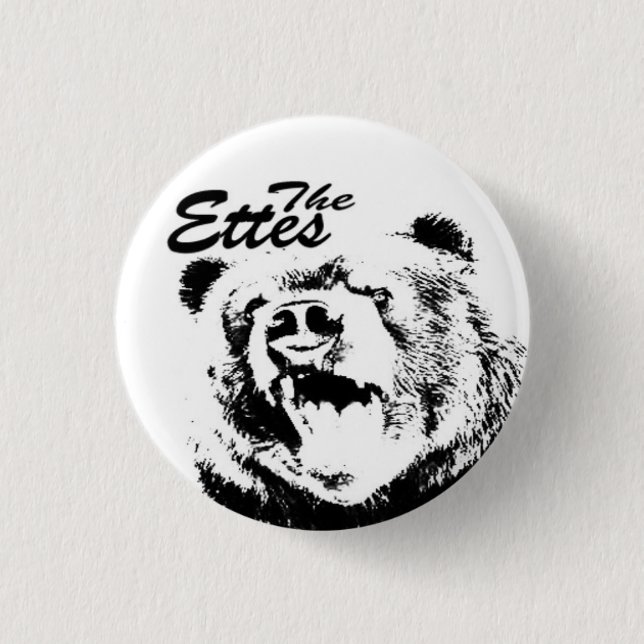 The Ettes Bear Button (Front)
