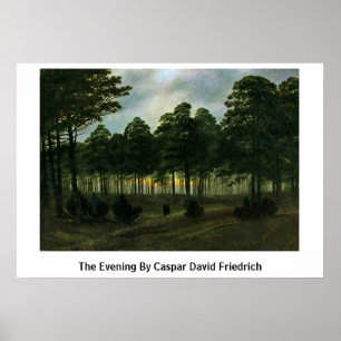 The Evening By Caspar David Friedrich Poster