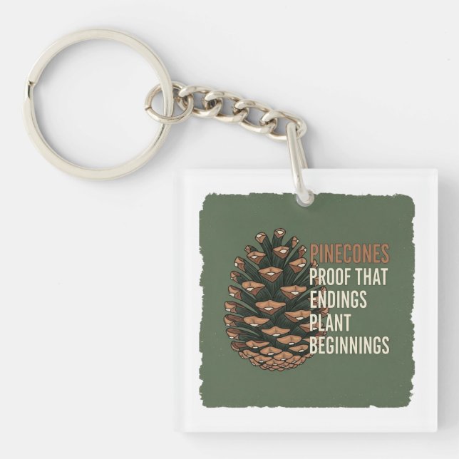  The Evergreen Promise - Pine cone design Keychain (Front)