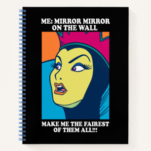 The Evil Queen   Mirror Mirror on the Wall Notebook
