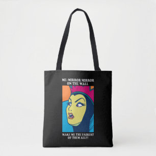 The Evil Queen   Mirror Mirror on the Wall Tote Bag