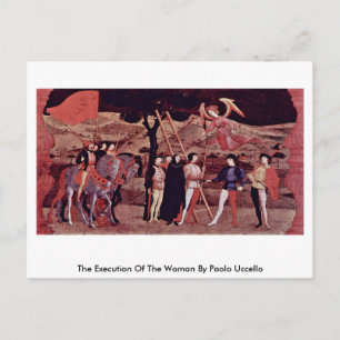 The Execution Of The Woman By Paolo Uccello Postcard