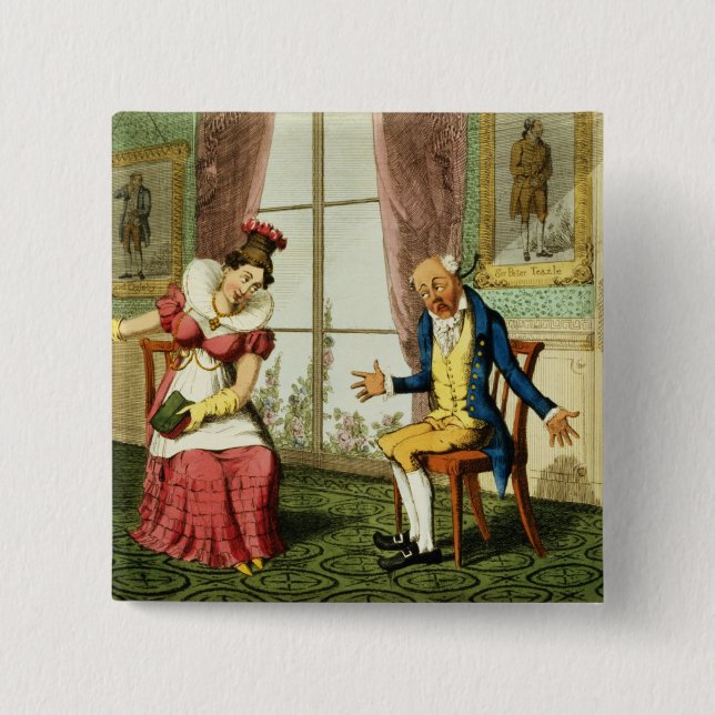 The Expostulation, pub. by G. Humphrey, 1821 (colo 2 Inch Square Button (Front)