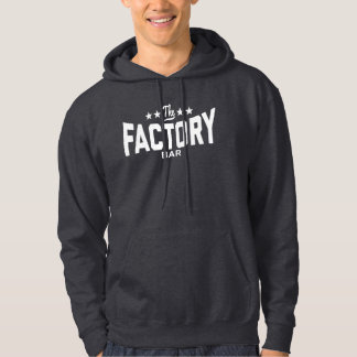 The Factory Bar Hoodie