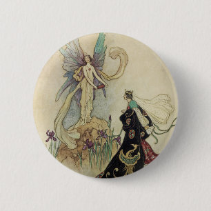 The Fairy There Welcomed Her Majesty 2 Inch Round Button