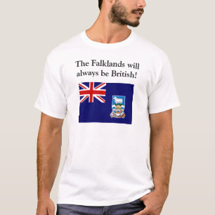 The Falklands will always be British T-Shirt
