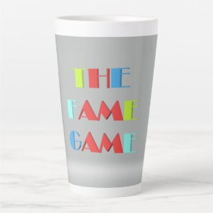 The Fame Game how famous are you     Giant Coffee  Latte Mug