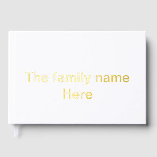 The family name here message simple minimal text guest book