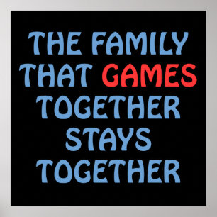 The Family That Games Together Poster
