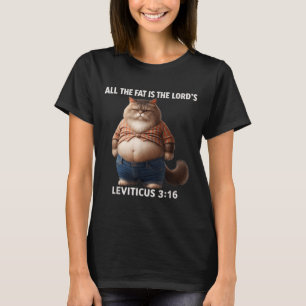 The Fat is The Lords Leviticus 3_16 Vintage Cat T-Shirt