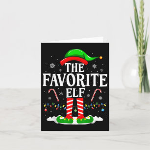 The Favorite Elf Funny Xmas Matching Family Christ Card