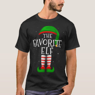The Favourite Elf Funny Matching Family Group Chri T-Shirt