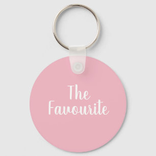 'The favourite' pink keyring