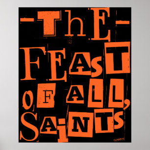 The Feast Of All Saints Catholic All Saints' Hallo Poster