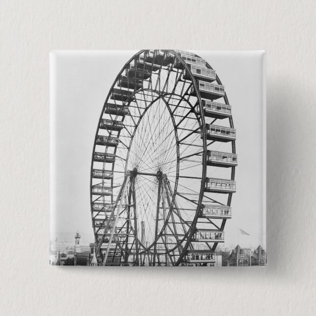 The ferris wheel at the World's Columbian 2 Inch Square Button (Front)