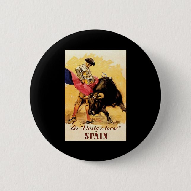The Fiesta De Toros In Spain 2 Inch Round Button (Front)