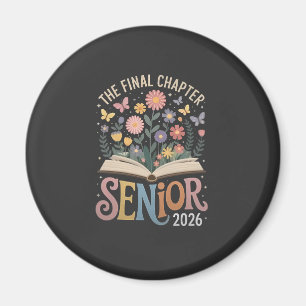 The Final Chapter Senior 2026 Graduation Blossom Magnet