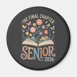 The Final Chapter Senior 2026 Graduation Blossom Magnet