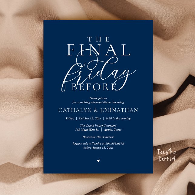 “The Final Friday Before” Classy Rehearsal Dinner Invitation (“The Final Friday Before” Romance Classy Rehearsal Dinner Invitation Card in Navy Blue)