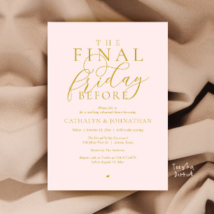 “The Final Friday Before” Classy Rehearsal Dinner Invitation