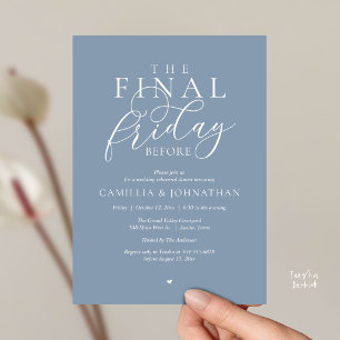 “The Final Friday Before” Romance Rehearsal Dinner Invitation